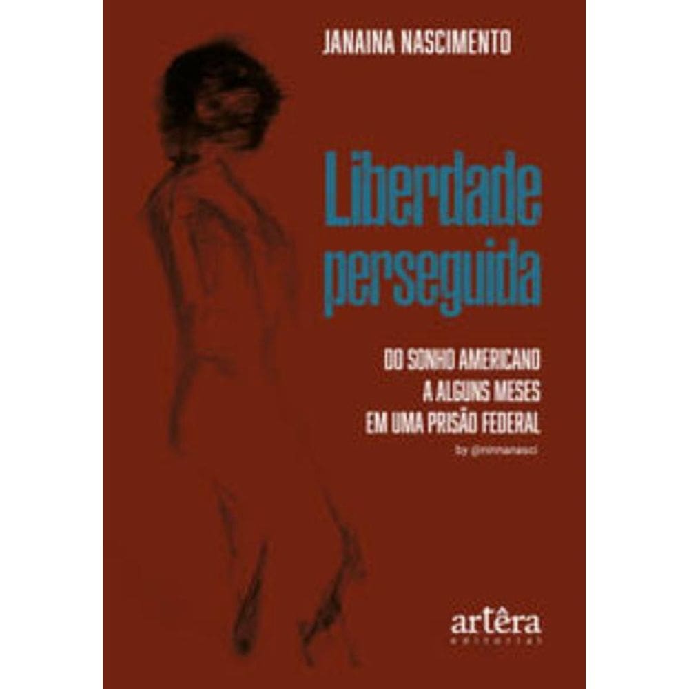 Liberdade perseguida