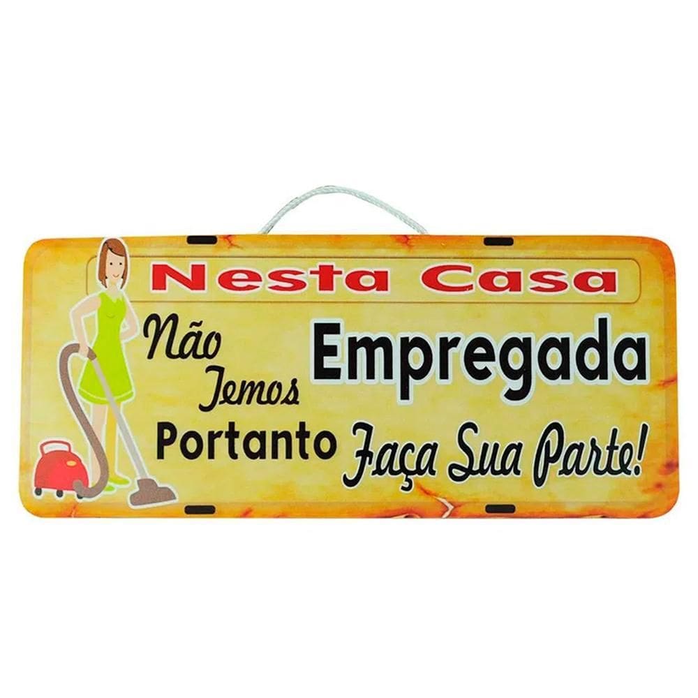 Placa De Carro ativa Em Madeira Sem Empregada Faça Sua Parte