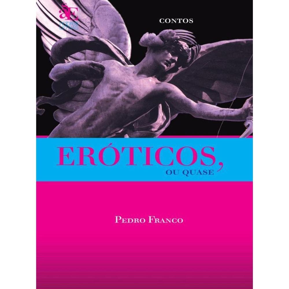 Eróticos, Ou Quase