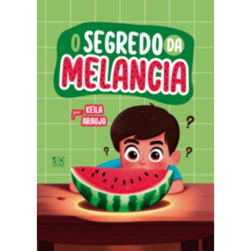 O Segredo Da Melancia