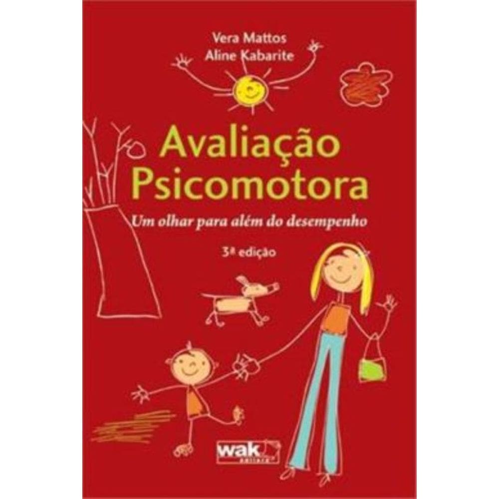 Avaliação Psicomotora: Um Olhar Para Além Do Desempenho