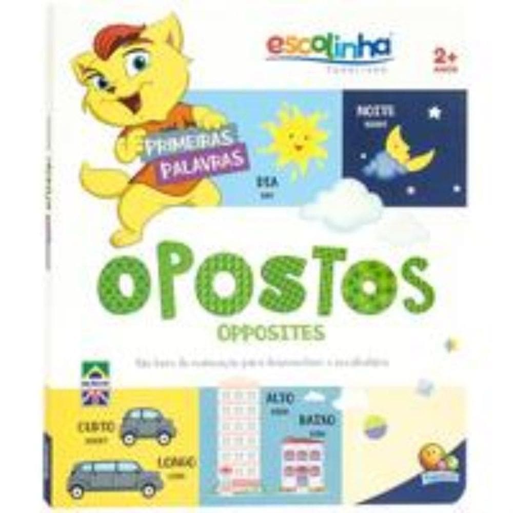 Escolinha Todolivro - Escolinha Todolivro - Primeiras Palavras -  Opostos - Todolivro