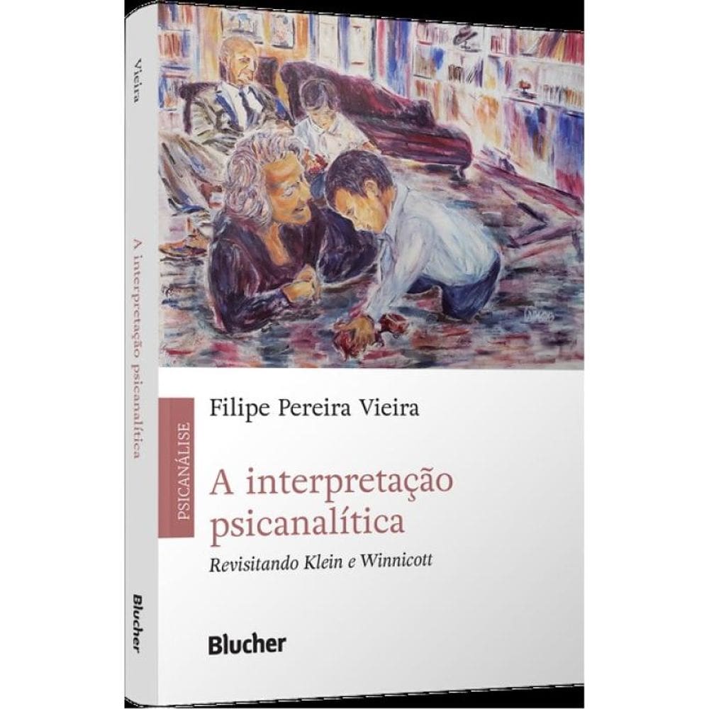 A Interpretação Psicanalítica