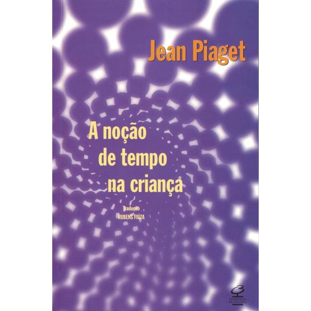 A noção de tempo na criança