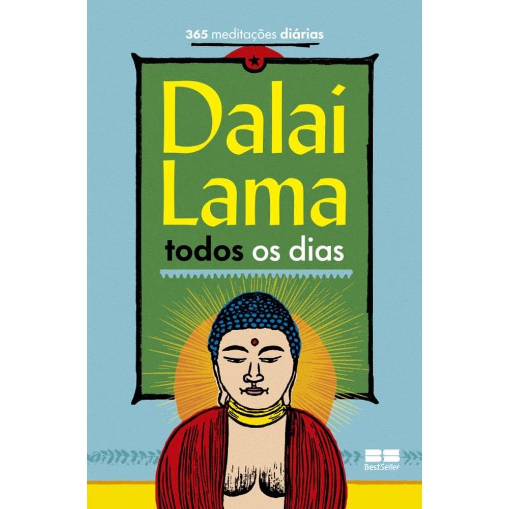 Dalai Lama todos os dias: 365 meditações diárias