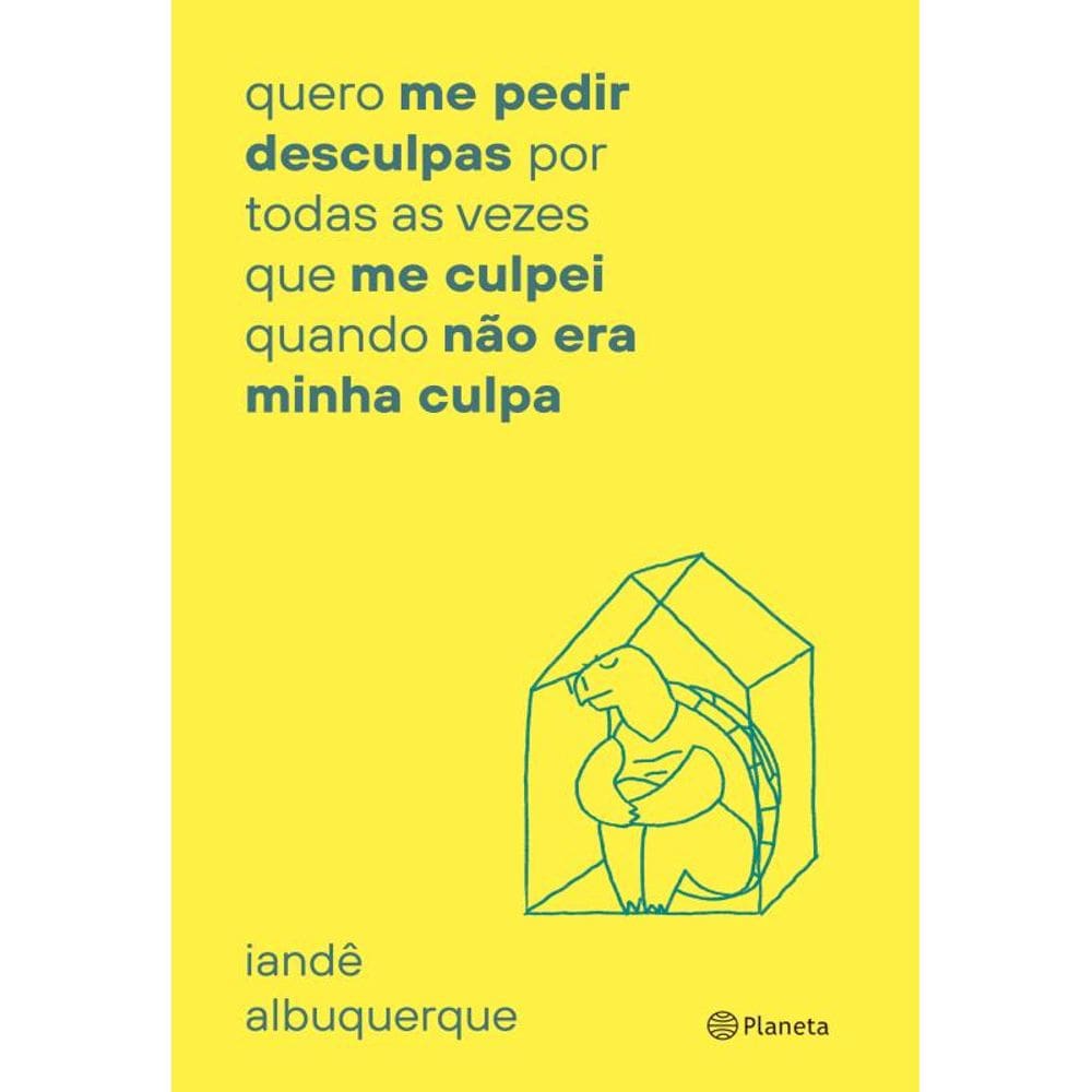quero me pedir desculpas por toda vez que me culpei: quando não era minha culpa