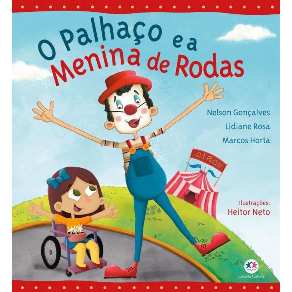 Livro O Palhaço E A Menina De Rodas