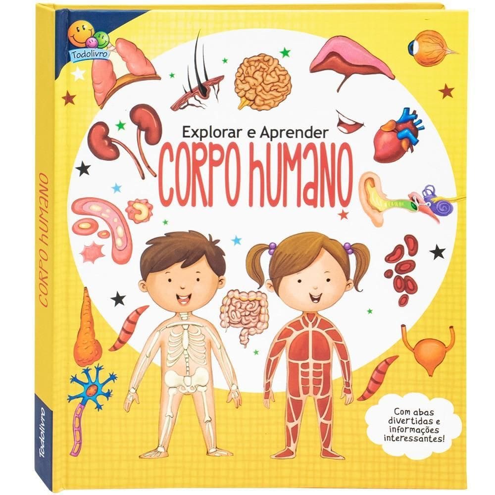 Explorar E Aprender - Um Livro Com Abas - Corpo Humano