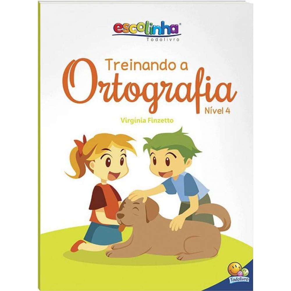 Livro Treinando A Ortografia: Nível 4