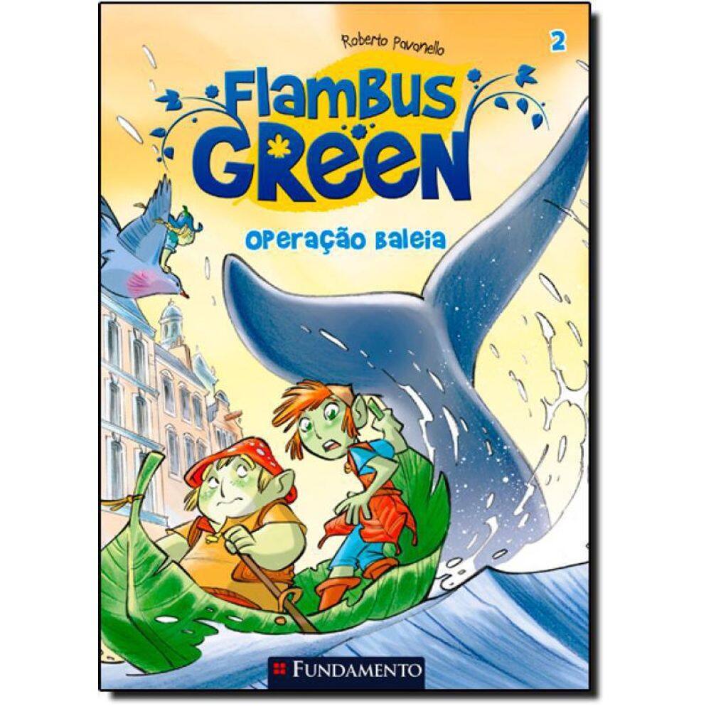 Livro Flambus Green: Operação Baleia - Vol.2