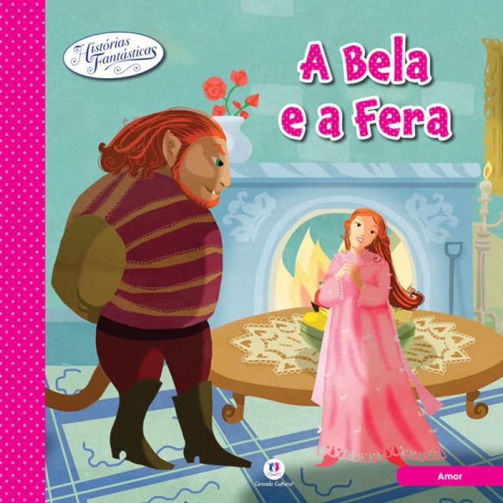 Livro Bela E A Fera, A - Historias Fantasticas