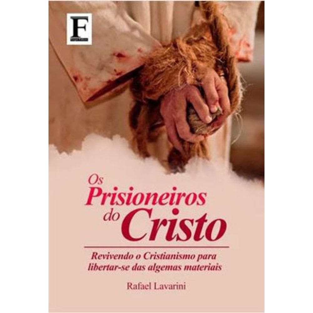 Os Pisioneiros Do Cristo