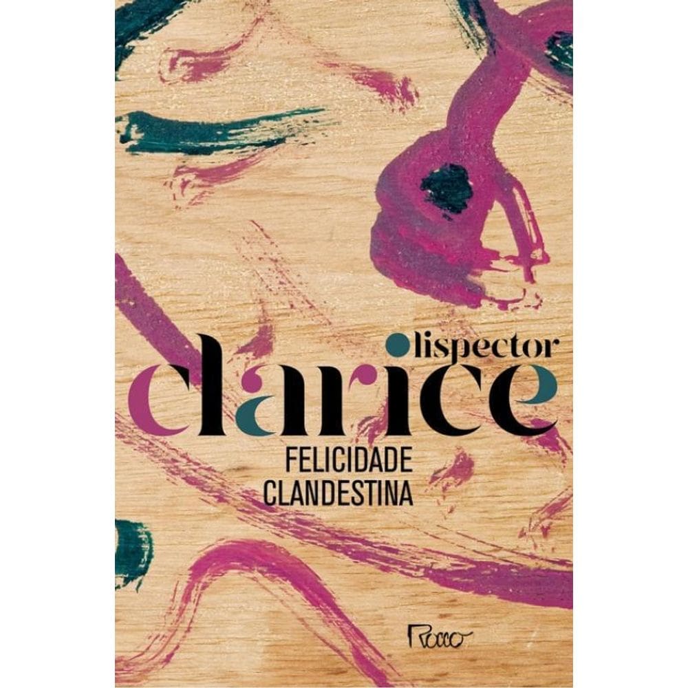 Livro Felicidade Clandestina Edicao Comemorativa