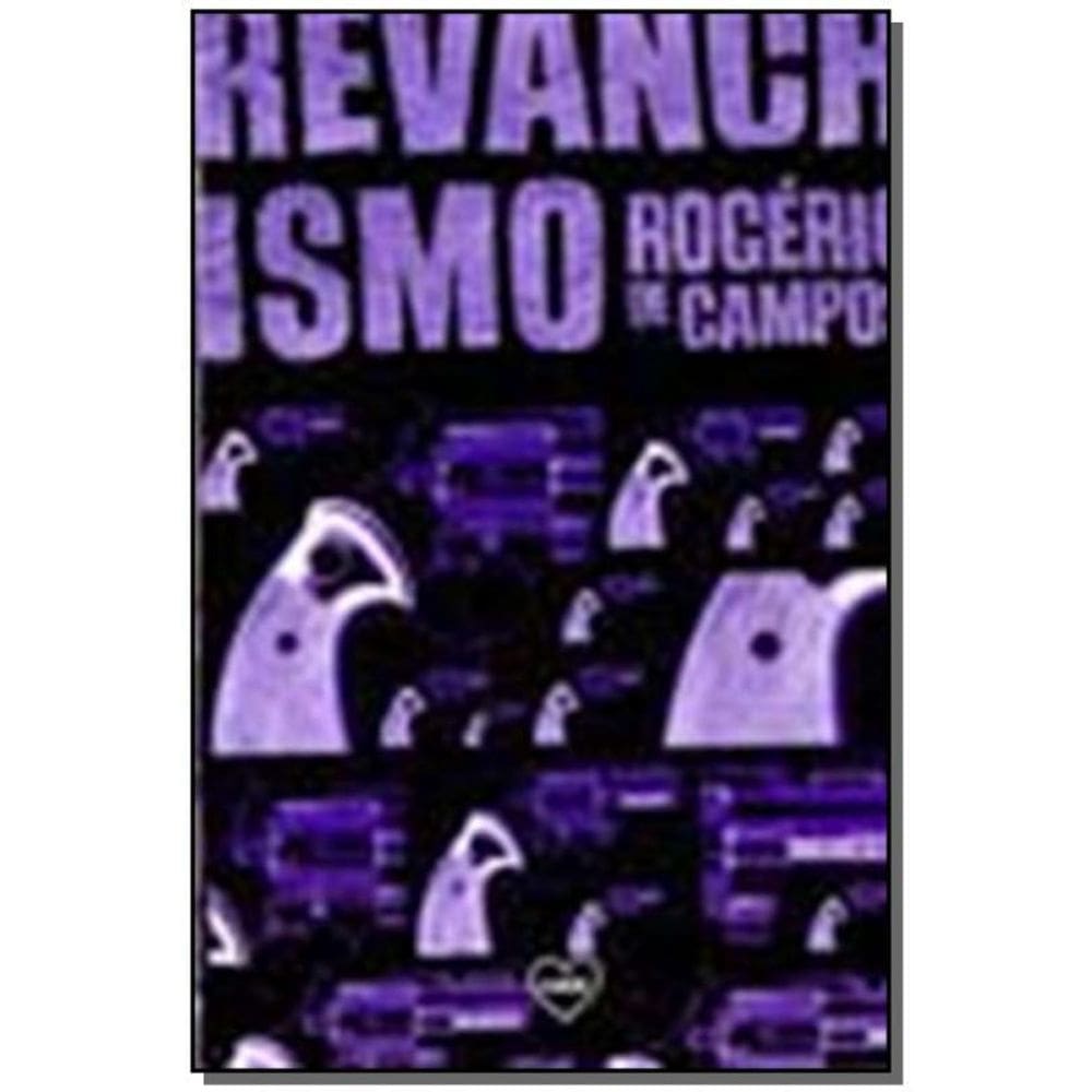 Livro Revanchismo - Vol.1