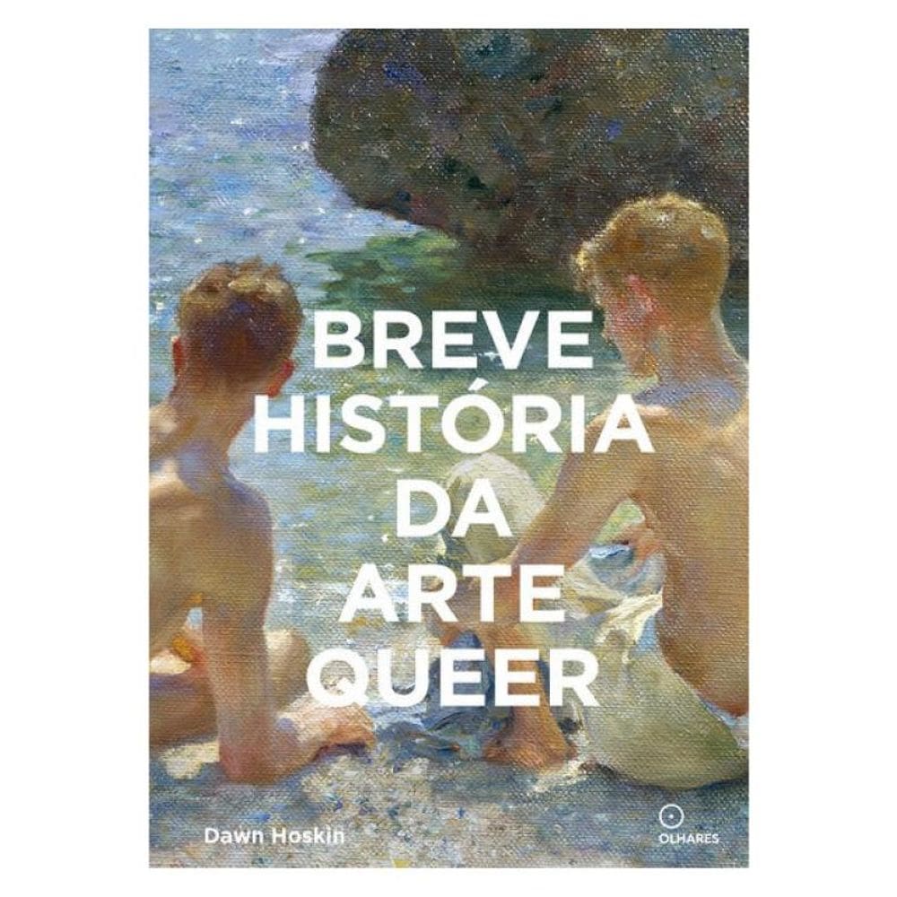 Breve História Da Arte Queer