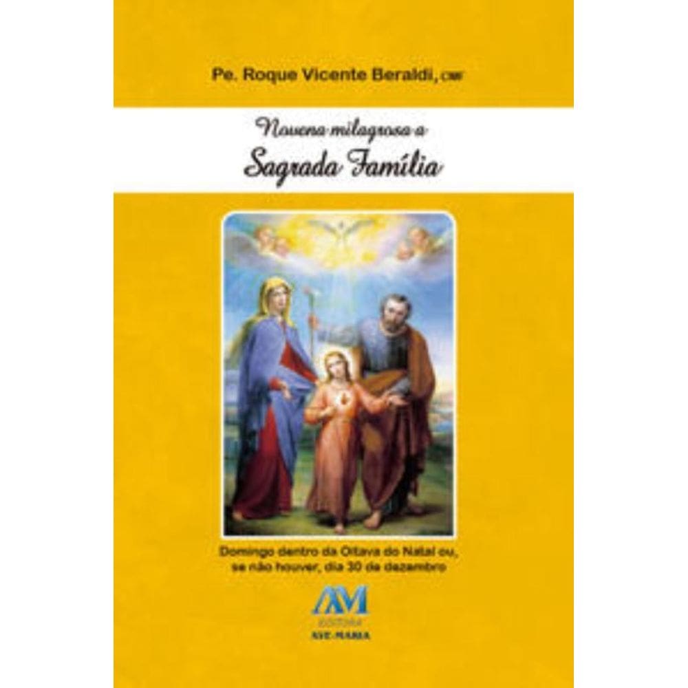 Novena Milagrosa A Sagrada Família