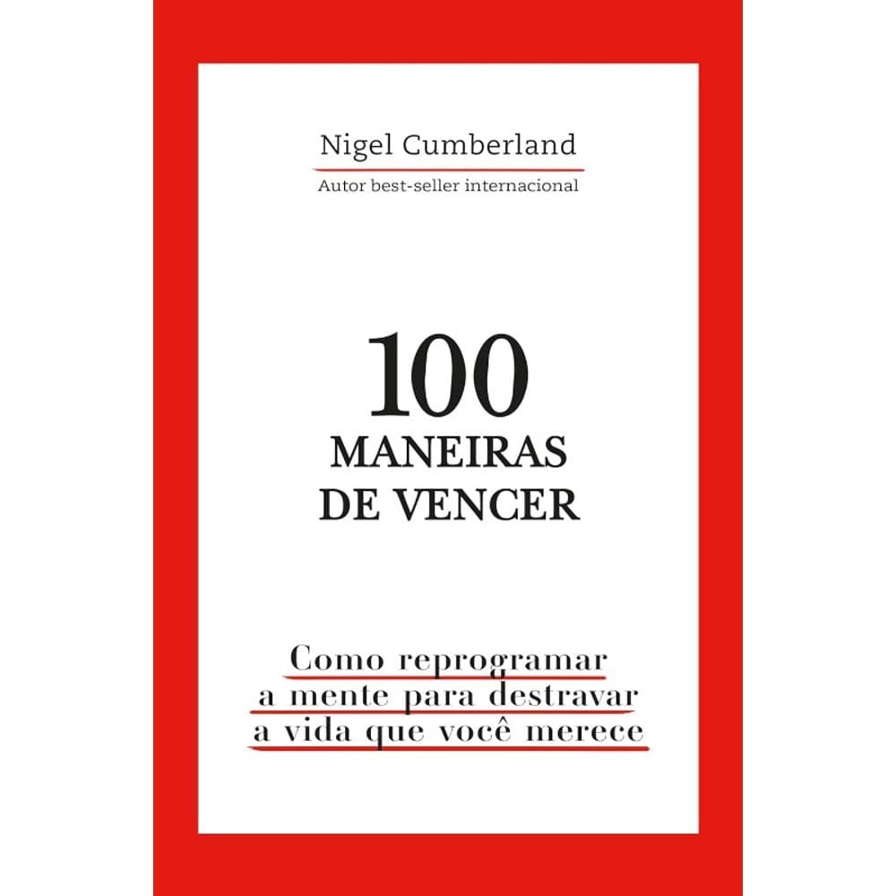 100 Maneiras de Vencer
