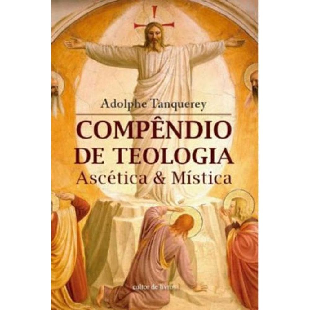 Compêndio De Teologia Ascética E Mística