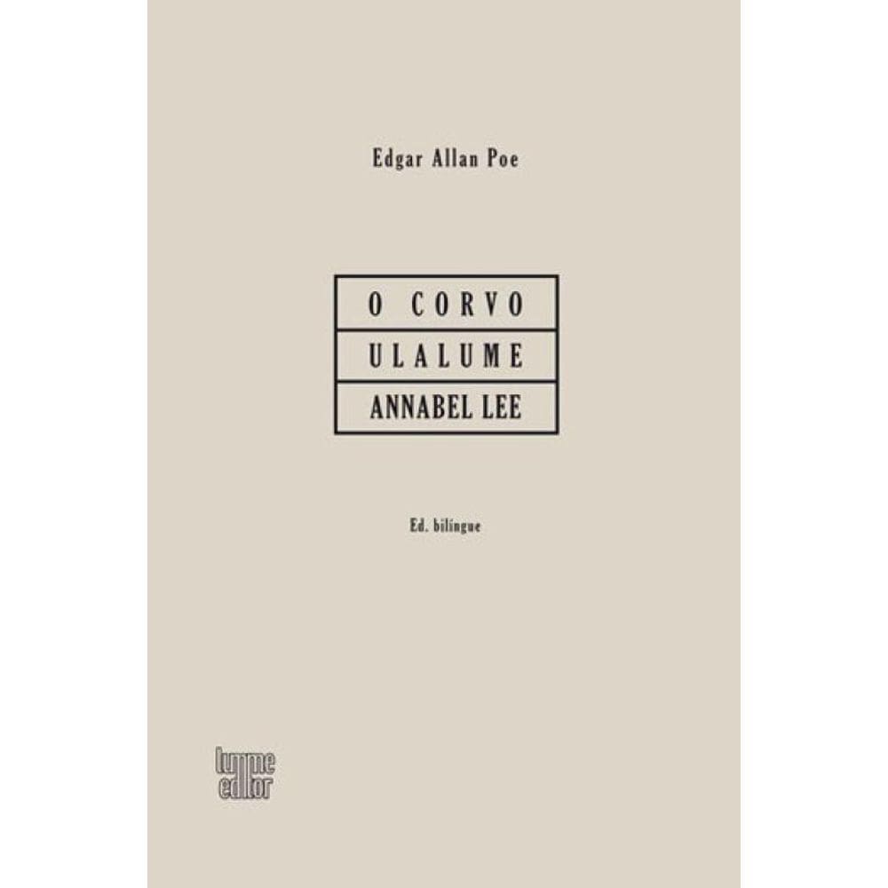 Corvo, Ulalume & Annabel Lee, O