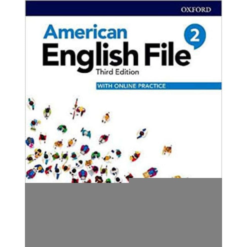 American English File 2 - Student`S Book With Online Practice - Third Edition