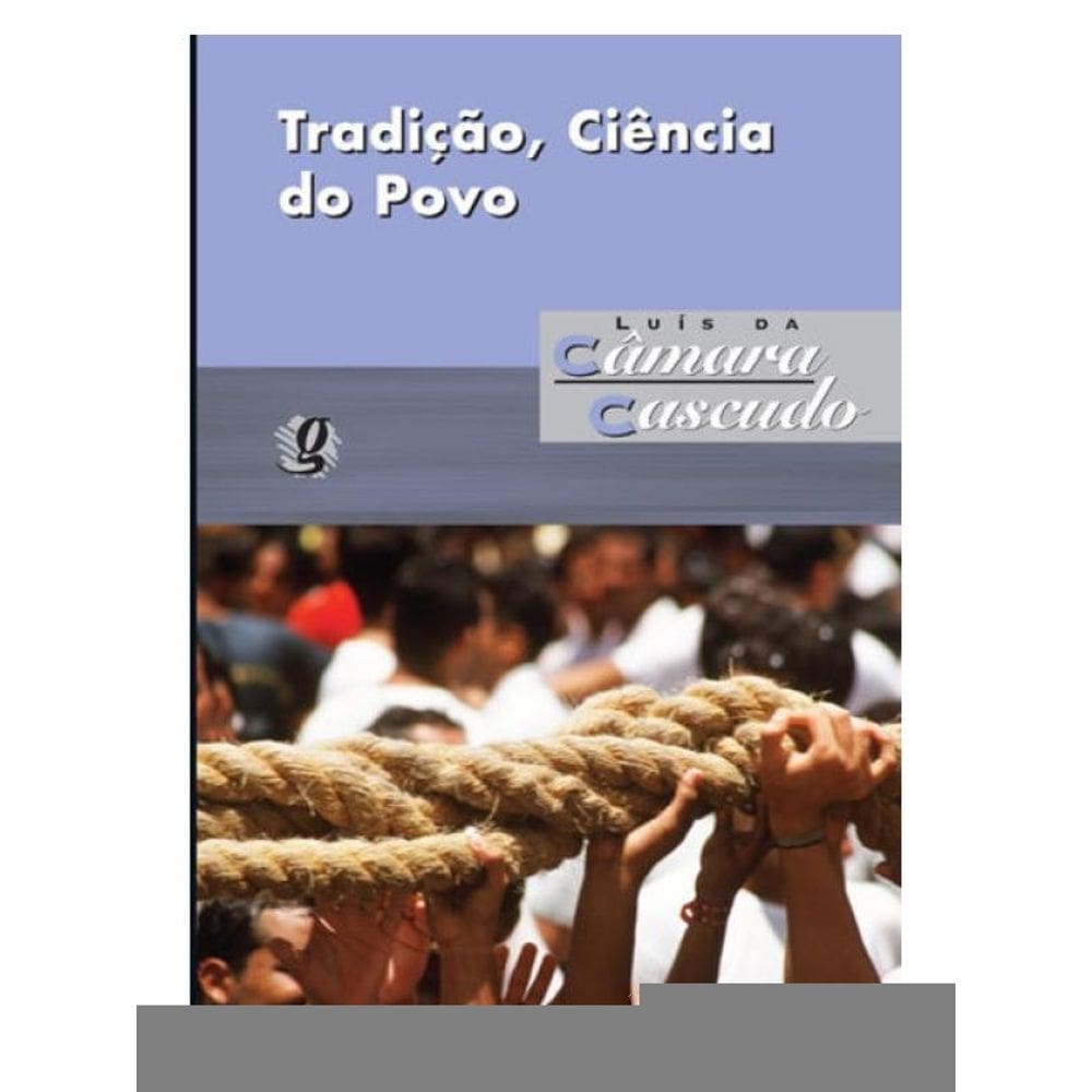 Tradição, Ciência Do Povo