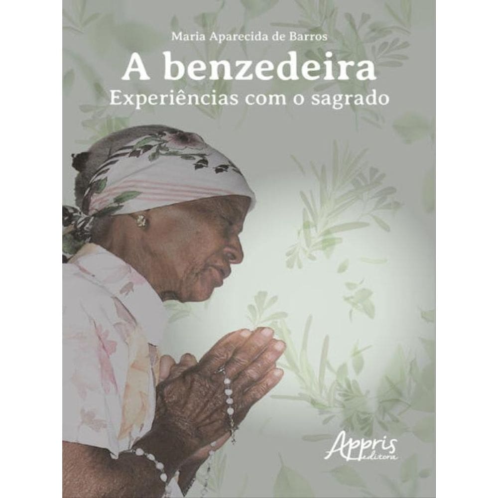 A Benzedeira