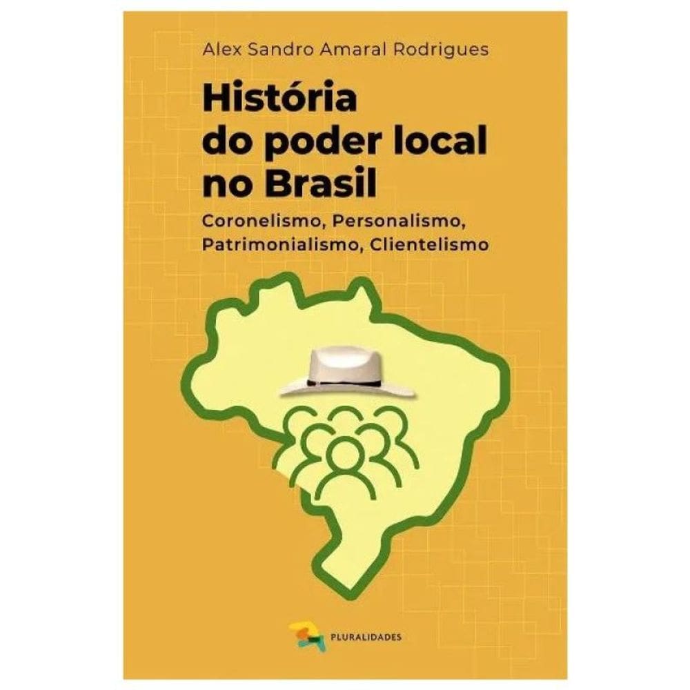 História Do Poder Local No Brasil