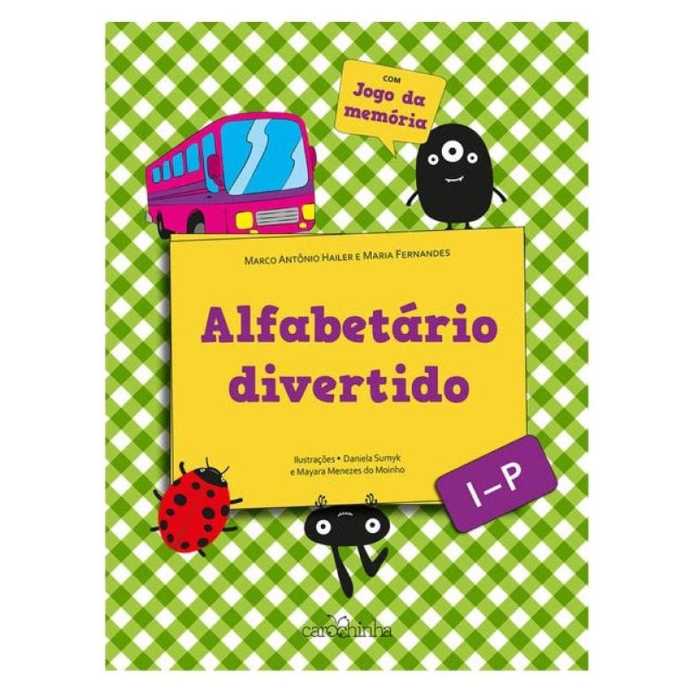 Alfabetário Divertido: I - P - Vol. 2