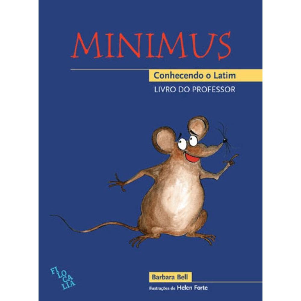 Minimus - Conhecendo O Latim- Livro Do Professor
