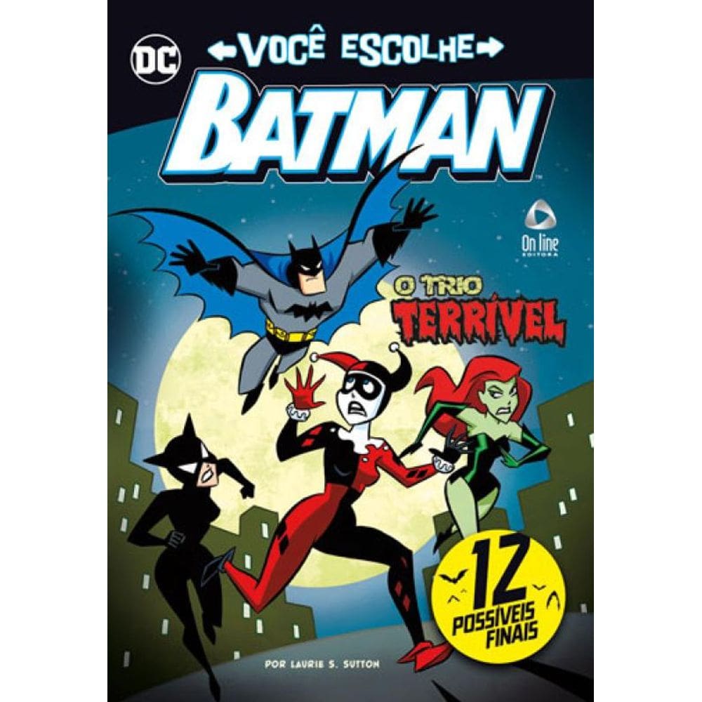 Batman - Livro Você Escolhe - O Trio Terrível