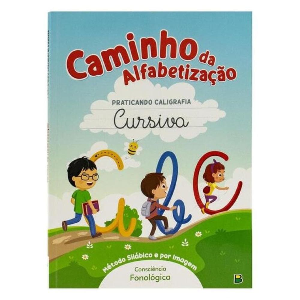 Caminho Da Alfabetização: Praticando Caligrafia Cursiva