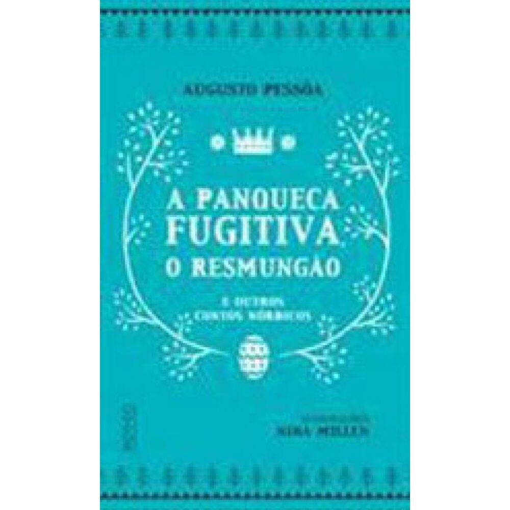 A Panqueca Fugitiva, O Resmungão E Outros Contos Nórdicos