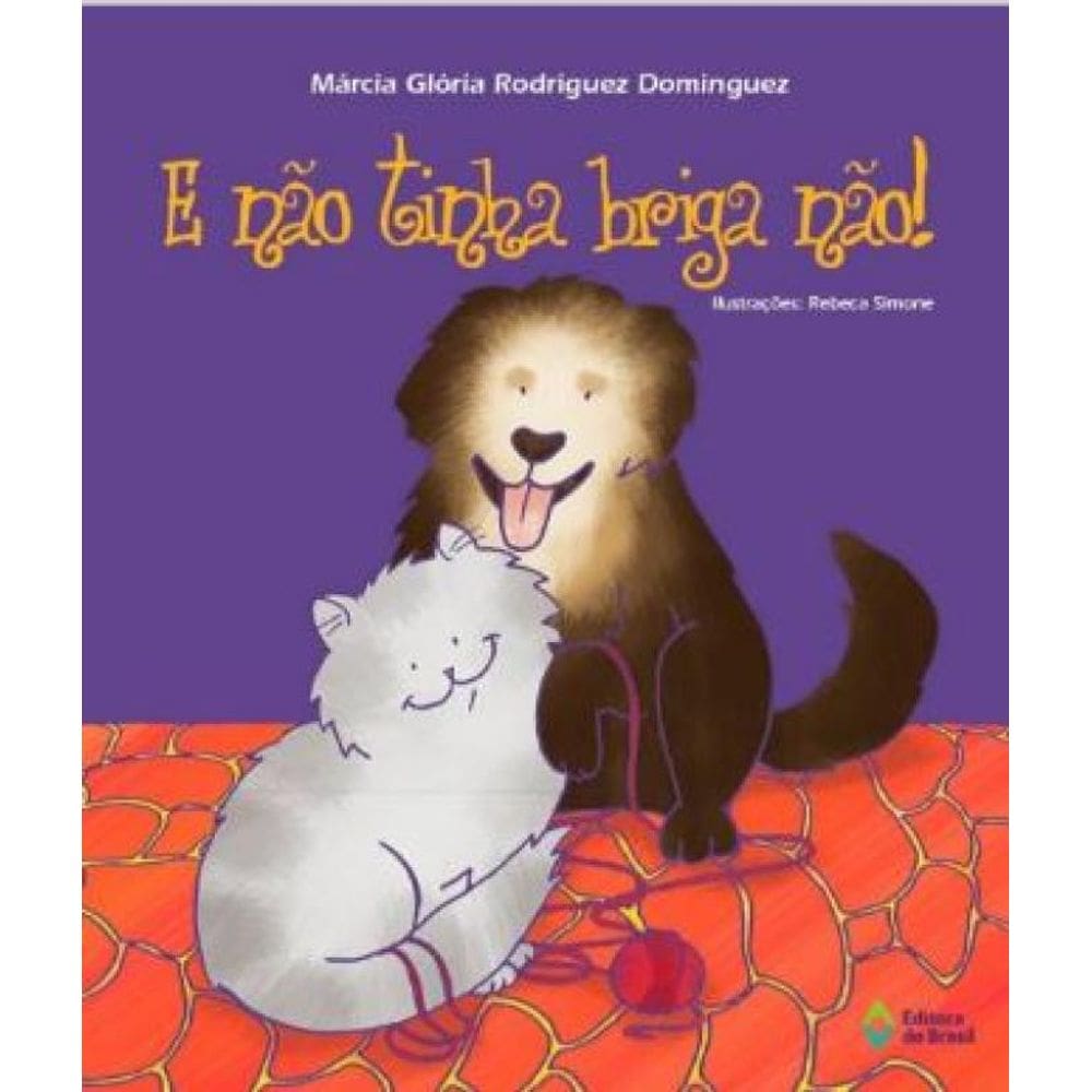 E Não Tinha Briga Não!