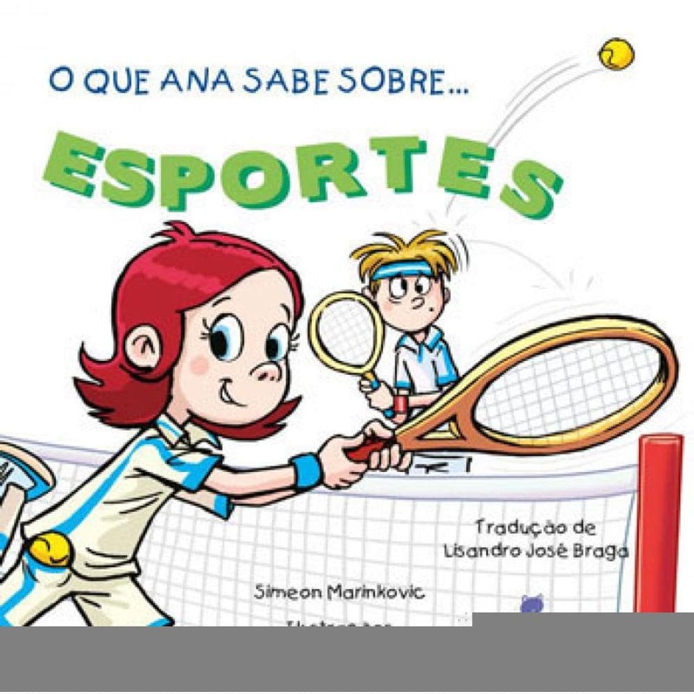 O Que Ana Sabe Sobre Esportes