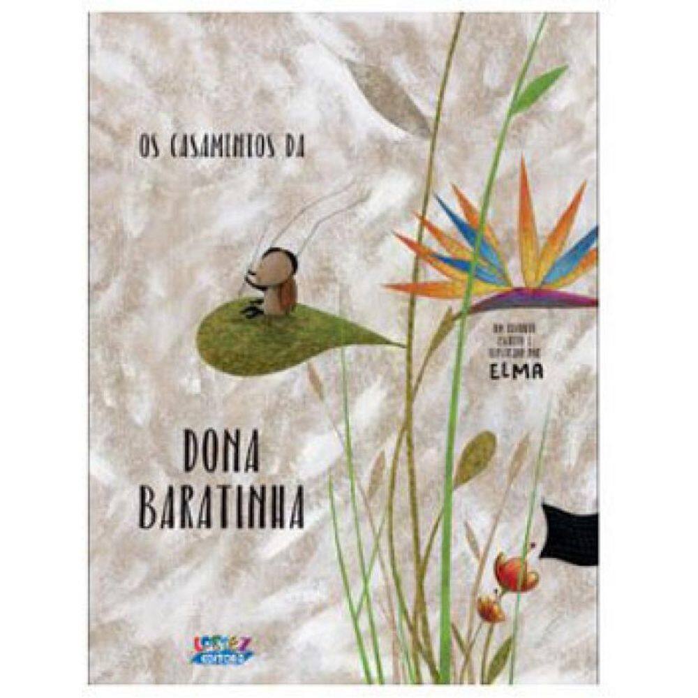 Os Casamentos Da Dona Baratinha