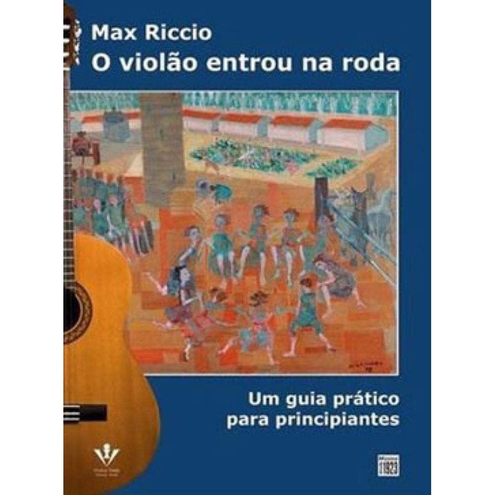 O Violão Entrou Na Roda