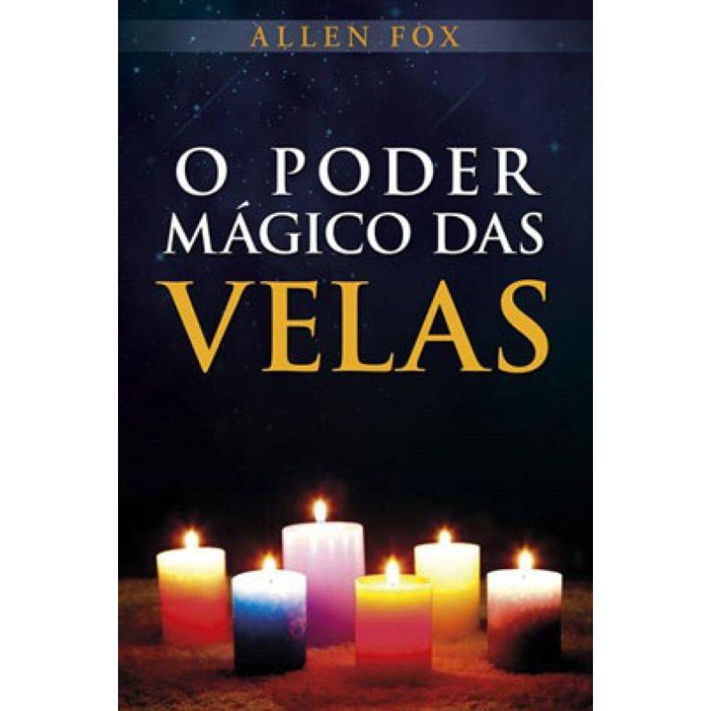 O Poder Mágico Das Velas