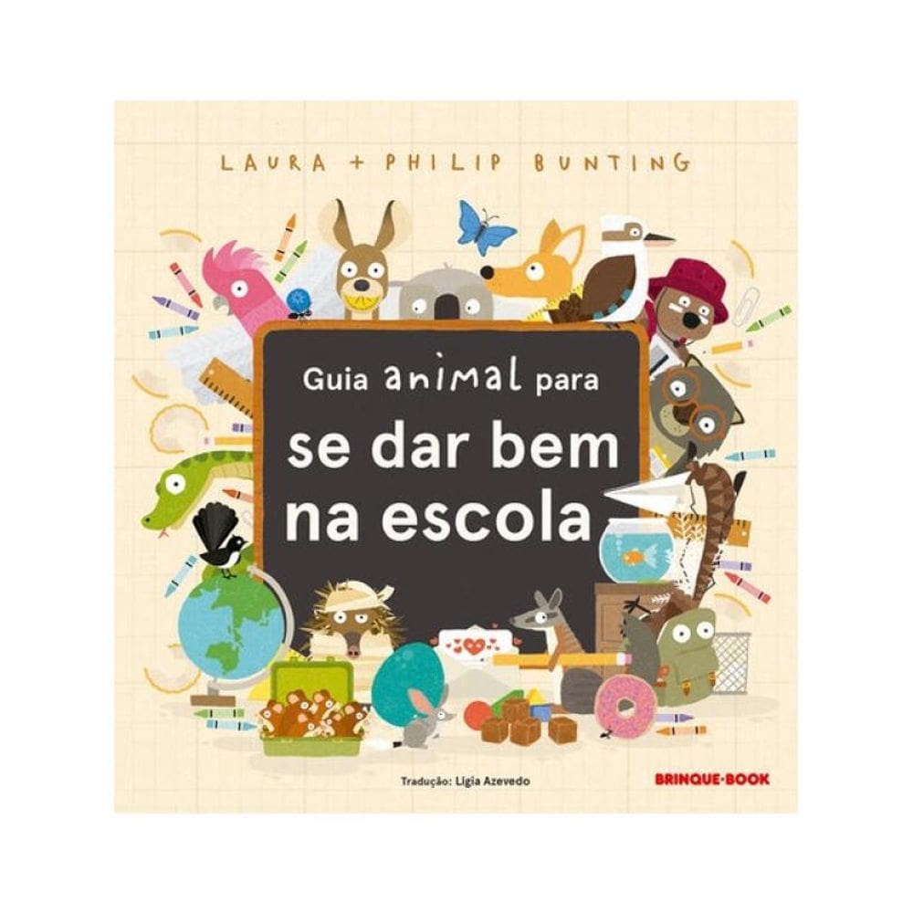 Guia Animal Para Se Dar Bem Na Escola