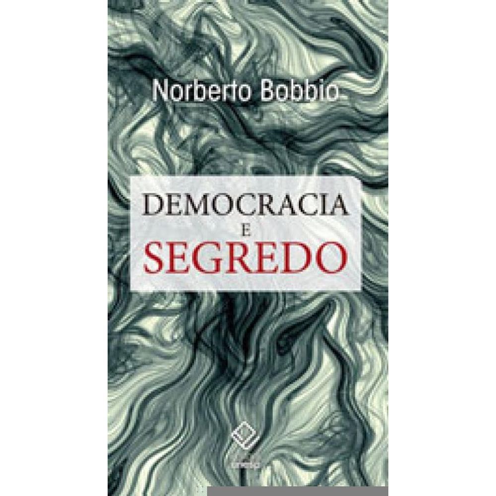 Democracia E Segredo