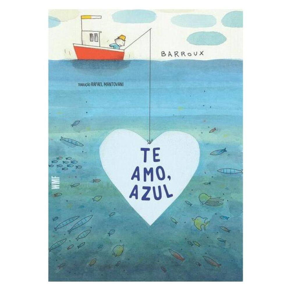 Te Amo, Azul
