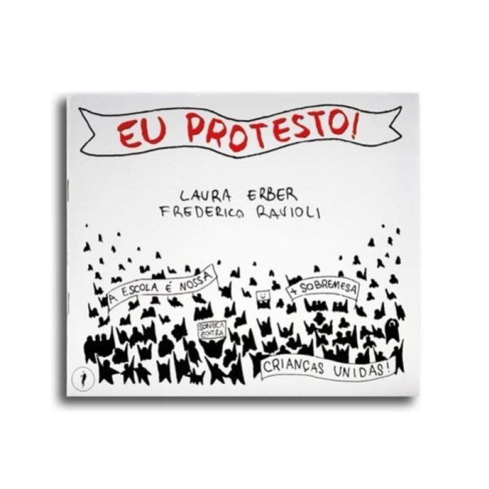 Eu Protesto! - Vol. 1