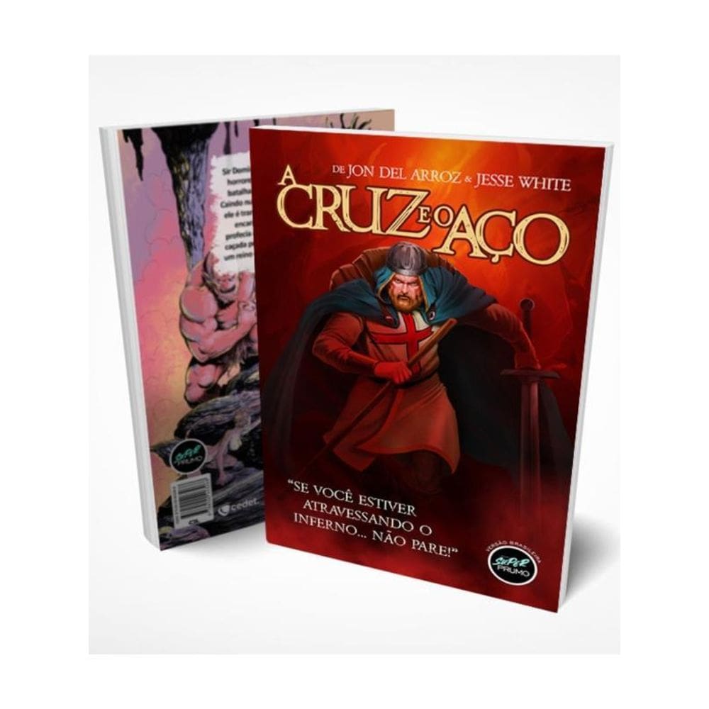 A Cruz E O Aço