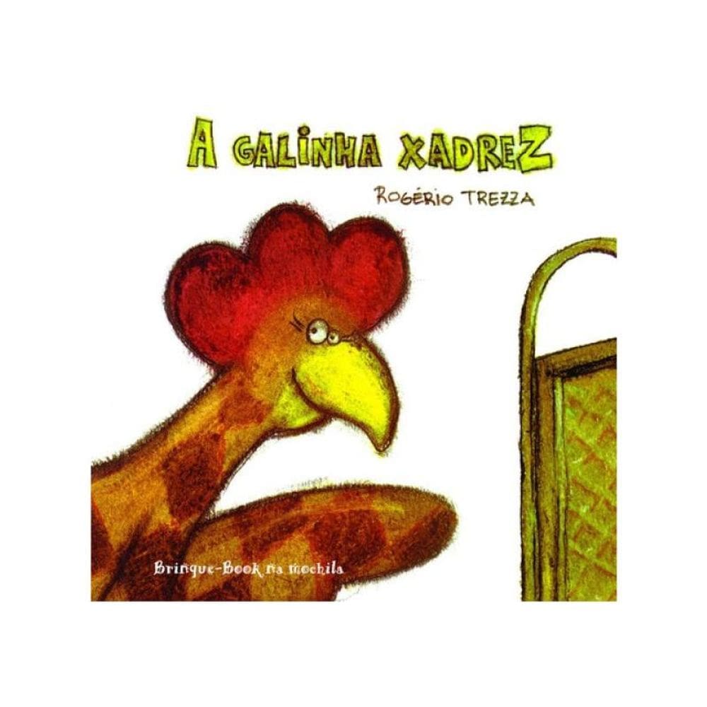 A Galinha Xadrez