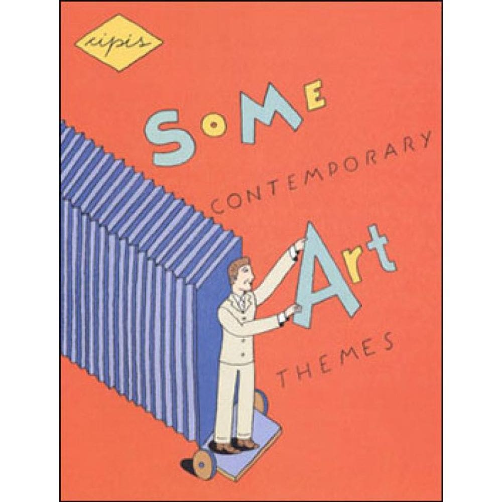 Some Contemporary Art Themes