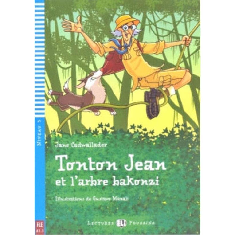 Tonton Jean Et L`Arbre Bakonzi - Hub Lectures Poussins - Niveau 3