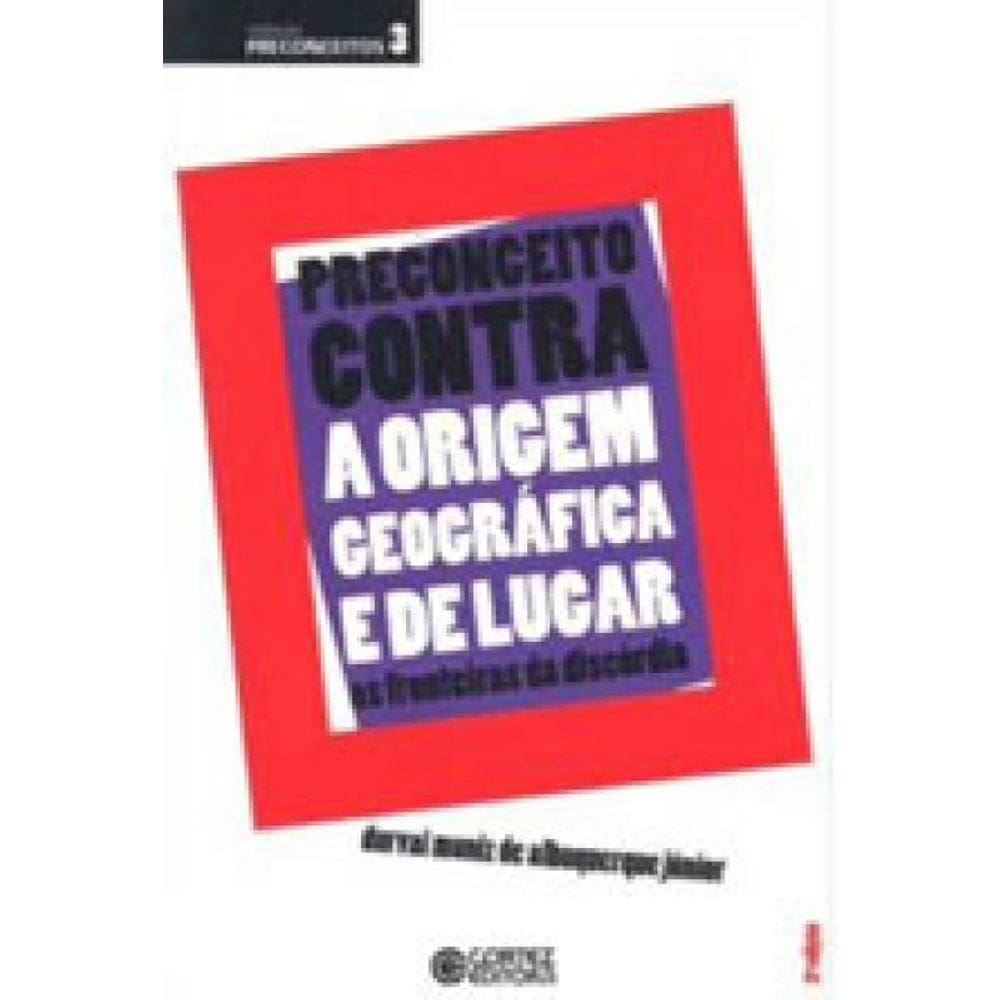 Preconceito Contra A Origem Geográfica E De Lugar