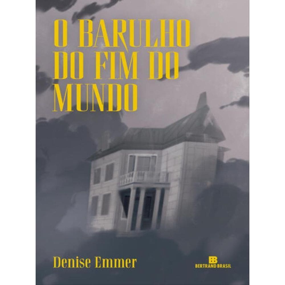 O Barulho Do Fim Do Mundo