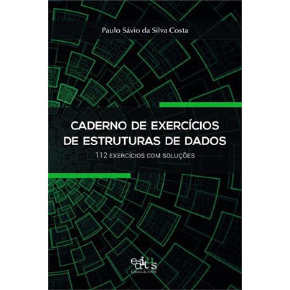 Caderno De Exercícios De Estruturas De Dados