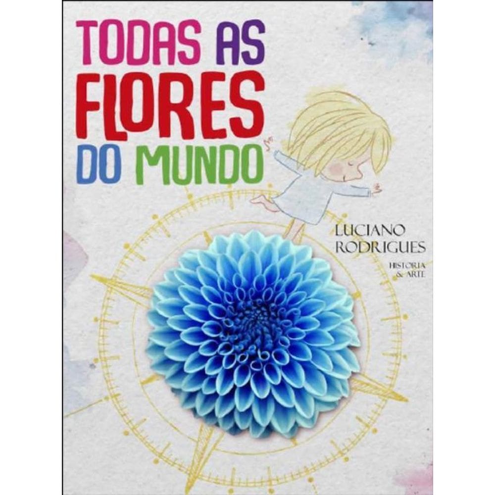 Todas As Flores Do Mundo