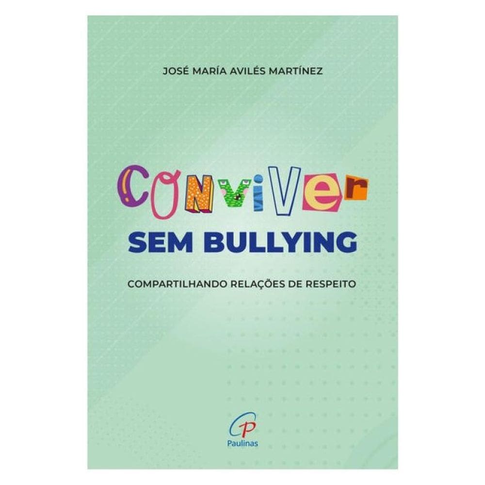 Conviver Sem Bullying